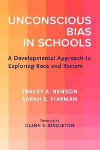 Unconscious Bias in Schools : A Developmental Approach to Exploring Race and Racism