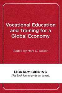 Vocational Education and Training for a Global Economy : Lessons from Four Countries (Work and Learning Series)