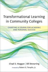 Transformational Learning in Community Colleges : Charting a Course for Academic and Personal Success