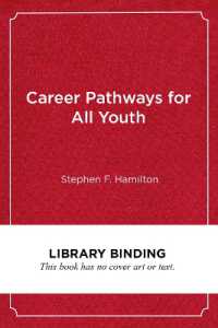 Career Pathways for All Youth : Lessons from the School-to-Work Movement (Work and Learning Series)