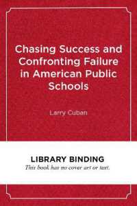 Chasing Success and Confronting Failure in American Public Schools