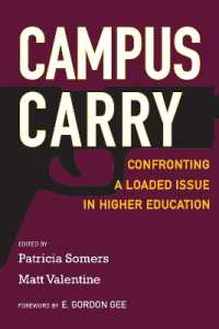 Campus Carry : Confronting a Loaded Issue in Higher Education