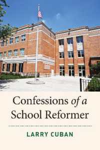 Confessions of a School Reformer