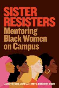 Sister Resisters : Mentoring Black Women on Campus