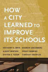 How a City Learned to Improve Its Schools (Continuous Improvement in Education Series)