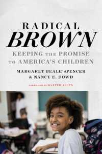 Radical Brown : Keeping the Promise to America's Children (Race and Education)