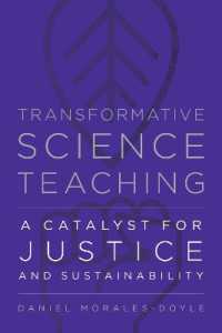 Transformative Science Teaching : A Catalyst for Justice and Sustainability