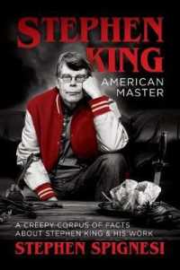 Stephen King, American Master : A Creepy Corpus of Facts about Stephen King & His Work