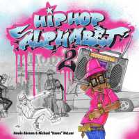 Hip-Hop Alphabet 2 (Hip-hop Alphabet)