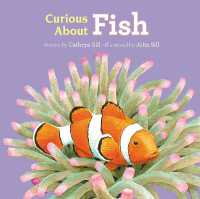 Curious about Fish (Discovering Nature) （Board Book）