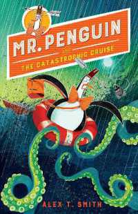 Mr. Penguin and the Catastrophic Cruise (Mr. Penguin)