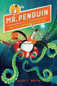 Mr. Penguin and the Catastrophic Cruise (Mr. Penguin)