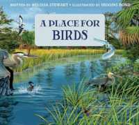A Place for Birds (Third Edition) (A Place For. . .)