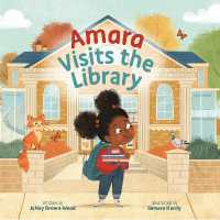 Amara Visits the Library (Where in Our Neighborhood?)