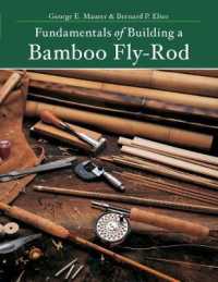 Fundamentals of Building a Bamboo Fly-rod -- Paperback / softback （Second Edi）