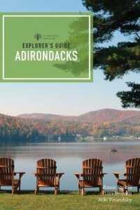 Explorer's Guide Adirondacks (Explorer's Complete) （8TH）