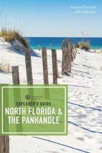Explorer's Guide North Florida & the Panhandle (Explorer's Complete) （3RD）