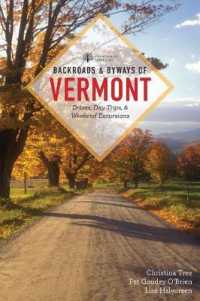 Backroads & Byways of Vermont (Backroads & Byways)