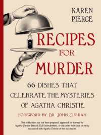 カレン・ピア－ス『料理からたどるアガサ・クリスティ－作品とその時代』（原書）<br>Recipes for Murder : 66 Dishes That Celebrate the Mysteries of Agatha Christie