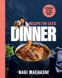 RecipeTin Eats Dinner : 150 Recipes for Fast, Everyday Meals