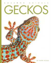 Geckos (Amazing Animals)