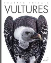 Vultures (Amazing Animals)