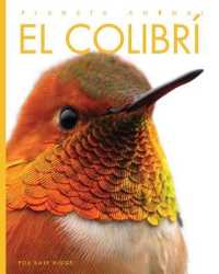 El Colibrí (Planeta Animal)