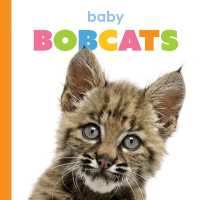 Baby Bobcats (Starting Out)