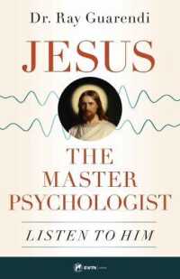 Jesus, the Master Psychologist : Listen to Him