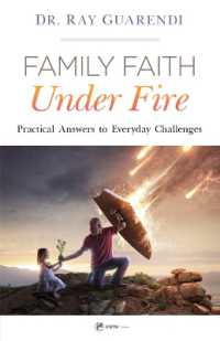 Family Faith under Fire : Practical Answers to Everyday Challenges
