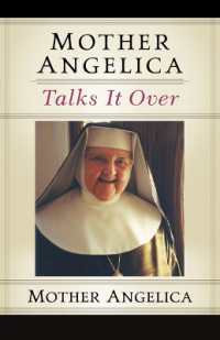Mother Angelica Talks It over