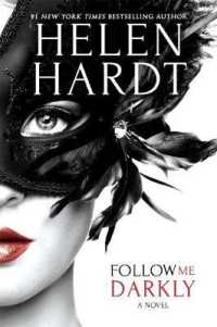 Follow Me Darkly (Follow Me) -- Paperback / softback