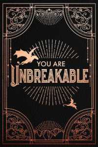 Official Iron Flame Journal: You Are Unbreakable Edition with Lined Pages