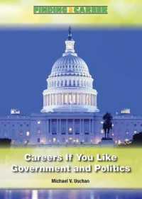 Careers If You Like Government and Politics (Finding a Career)