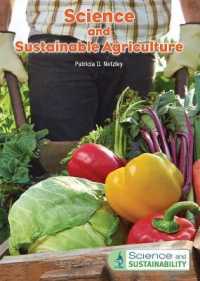 Science and Sustainable Agriculture (Science and Sustainability)