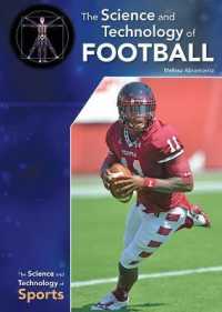 The Science and Technology of Football (Science and Technology of Sports)