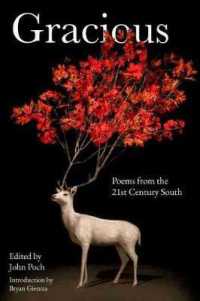 Gracious : Poems from the 21st Century South