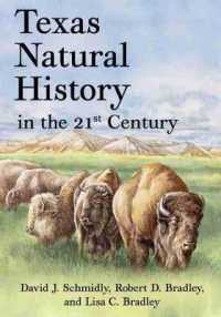 Texas Natural History in the 21st Century (Grover E. Murray Studies in the American Southwest)