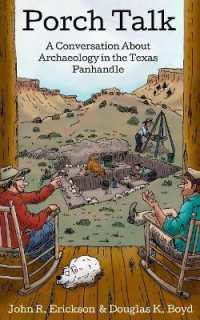 Porch Talk : A Conversation about Archaeology in the Texas Panhandle