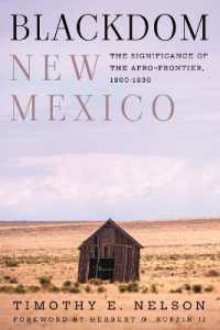 Blackdom, New Mexico : The Significance of the Afro-Frontier, 1900-1930 (Grover E. Murray Studies in the American Southwest)