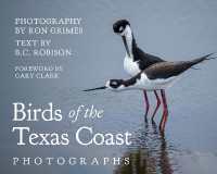 Birds of the Texas Coast : Photographs (Grover E. Murray Studies in the American Southwest)