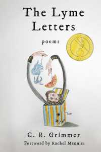 The Lyme Letters : Poems (Walt Mcdonald First-book Series in Poetry)