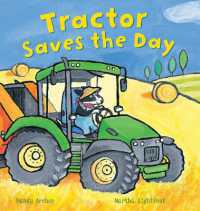 Tractor Saves the Day (Busy Wheels)