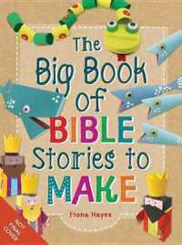 The Big Book of Bible Stories to Make (Crafty Makes)