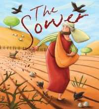 The Sower (My Bible Stories) （Library Binding）