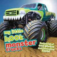 My Little Book of Monster Trucks (My Little Book of)