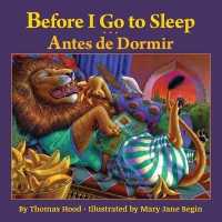 Before I Go to Sleep / Antes de Dormir : Babl Children's Books in Portuguese and English