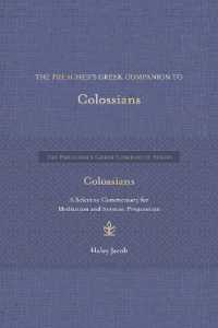 The Preacher's Greek Companion to Colossians (The Preacher's Greek Companion)