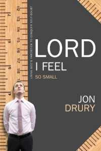 Lord I Feel So Small -- Paperback / softback