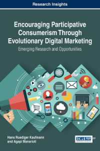 Encouraging Participative Consumerism through Evolutionary Digital Marketing (Advances in Marketing, Customer Relationship Management, and E-services)